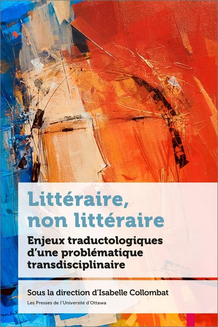 Littéraire, non littéraire -  - Les Presses de l'Université d'Ottawa