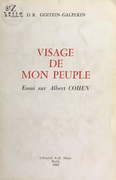 Visage de mon peuple : Essai sur Albert Cohen