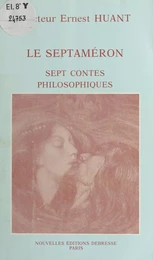 Le Septaméron : Sept contes philosophiques