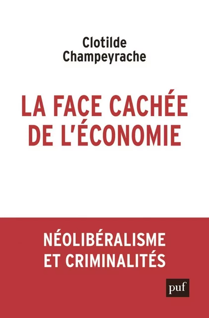 La face cachée de l'économie - Clotilde Champeyrache - Humensis