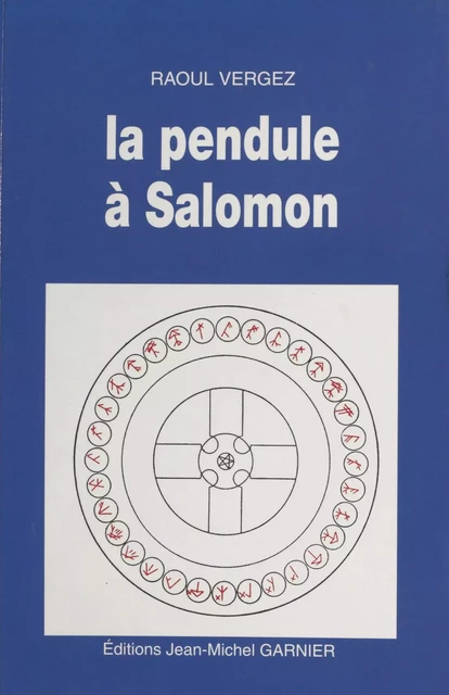 La Pendule à Salomon - Raoul Vergez - FeniXX réédition numérique