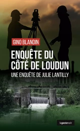 Enquête du côté de Loudun