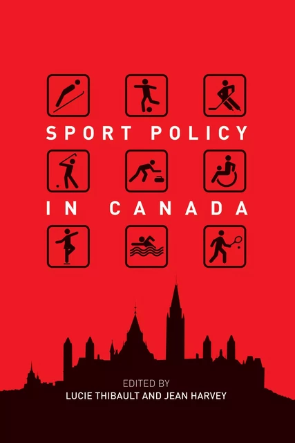 Sport Policy in Canada -  - Presses de l'Université d'Ottawa