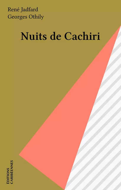 Nuits de Cachiri - René Jadfard - FeniXX réédition numérique