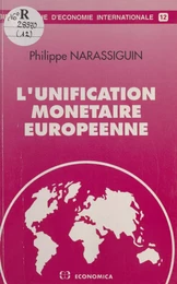 L'Unification monétaire européenne