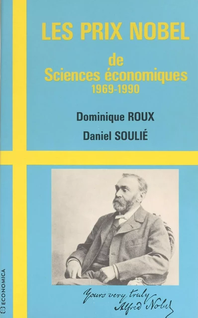 Les Prix Nobel de sciences économiques (1969-1990) - Dominique Roux - FeniXX réédition numérique