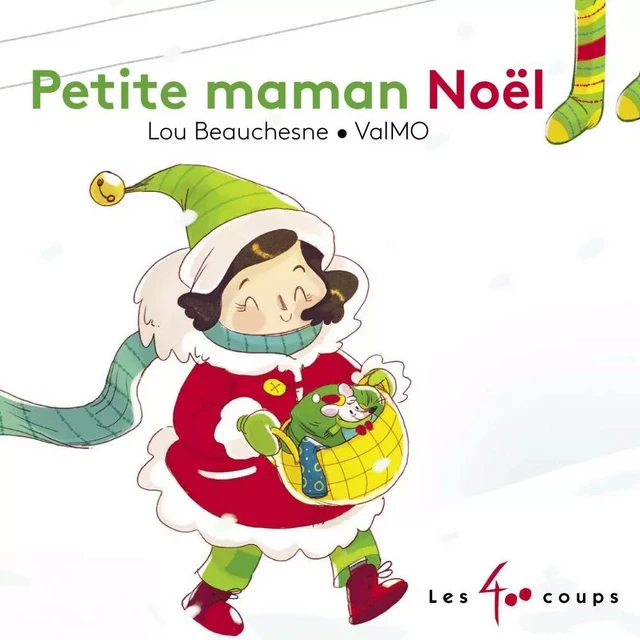 Petite maman Noël - Rhéa Dufresne - Les 400 coups