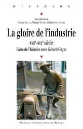 La gloire de l’industrie