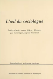 L'Œil du sociologue : Études réunies autour d'Henri Mendras