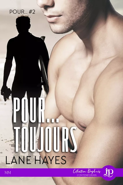 Pour...toujours - Lane Hayes - Juno Publishing