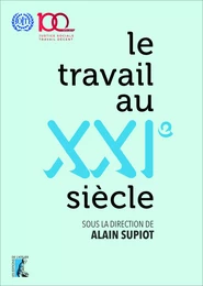 Le travail au XXIe siècle