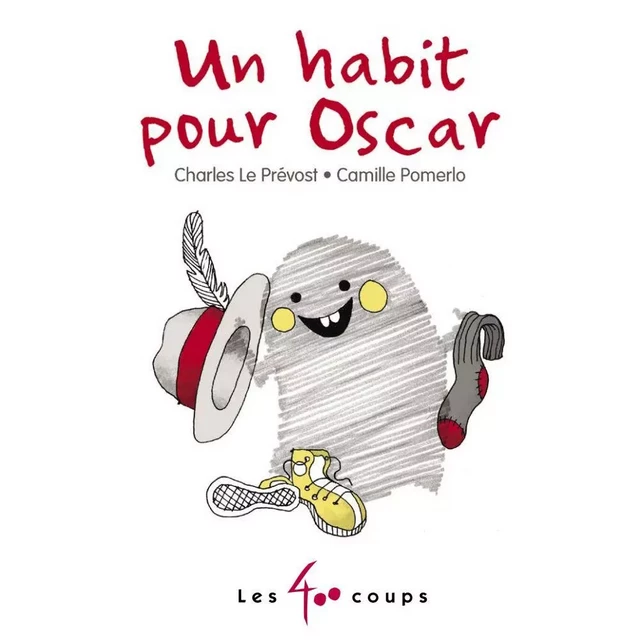 Un habit pour Oscar - Charles Le Prévost - Les 400 coups