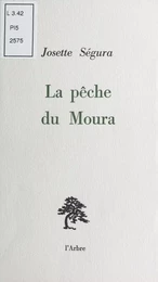 La Pêche du Moura