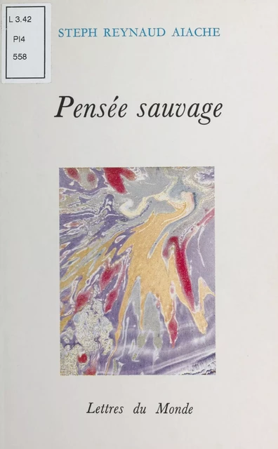 Pensée sauvage - Steph Reynaud Aiache - FeniXX réédition numérique