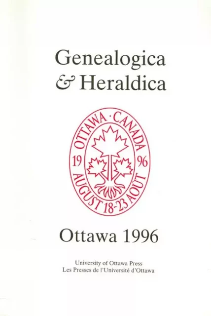 Genealogica & Heraldica -  - University of Ottawa Press