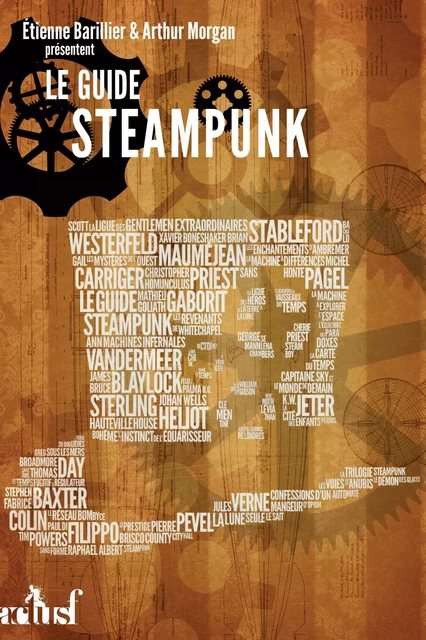 Le Guide steampunk - Arthur Morgan, Étienne Barillier - Nouvelles Éditions Actu SF