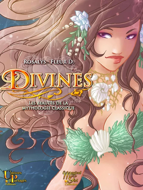 Divines - - Rosalys - Univers partagés editions