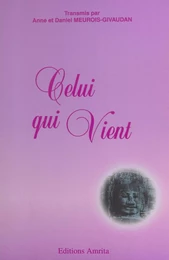 Celui qui vient (1)