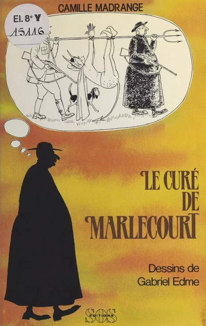 Le Curé de Marlecourt - Camille Madrange - FeniXX réédition numérique