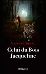 Celui du Bois Jacqueline