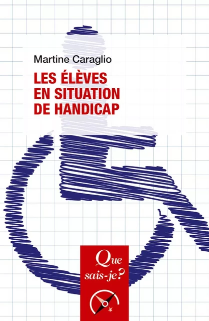 Les élèves en situation de handicap - Martine Caraglio - Humensis