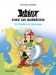 Astérix chez les Québécois