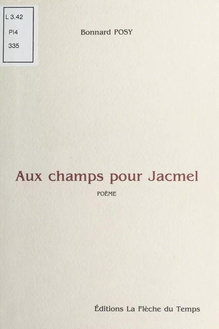 Aux champs pour Jacmel - Bonnard Posy - FeniXX réédition numérique