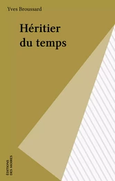 Héritier du temps