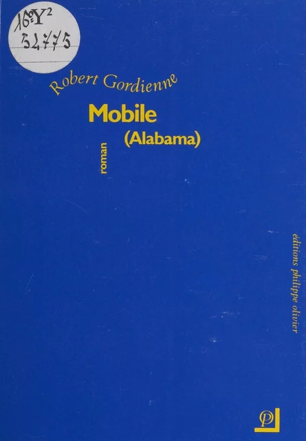 Mobile (Alabama) - Robert Gordienne - FeniXX réédition numérique