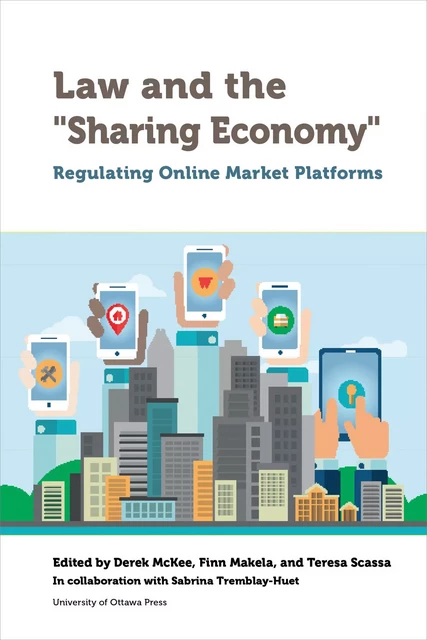 Law and the "Sharing Economy" -  - University of Ottawa Press