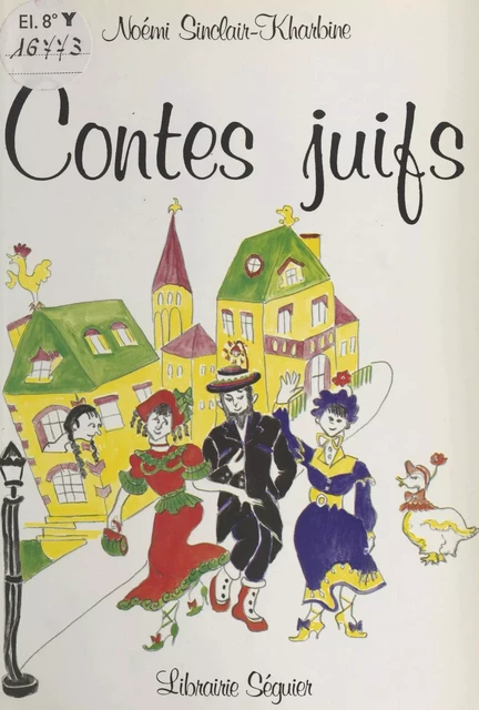 Contes juifs - Noémi Sinclair-Kharbine - FeniXX réédition numérique