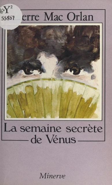 La Semaine secrète de Vénus - Pierre Mac Orlan - FeniXX réédition numérique