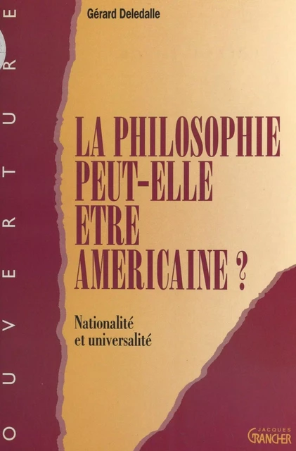 La philosophie peut-elle être américaine ? - Gérard Deledalle - FeniXX réédition numérique