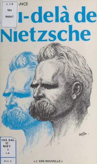 Au-delà de Nietzsche - Pierre Lance - FeniXX réédition numérique