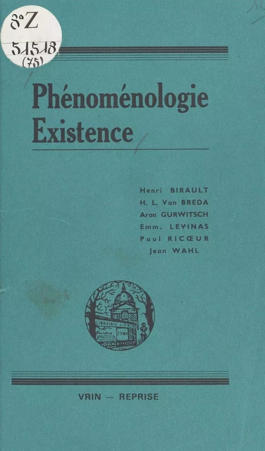 Phénoménologie, existence -  Collectif - FeniXX réédition numérique