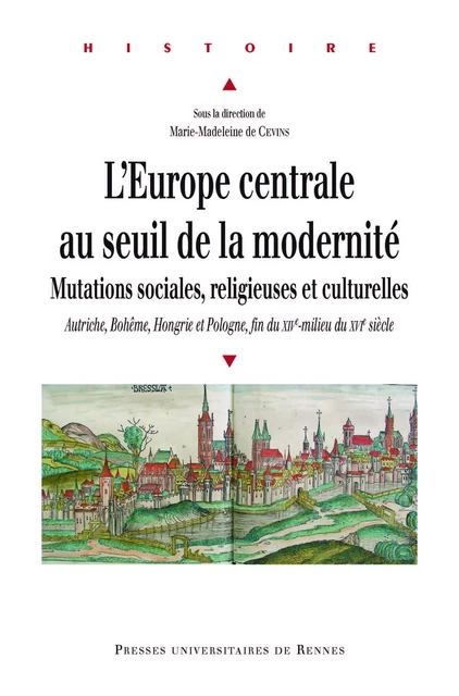 L'Europe centrale au seuil de la modernité -  - Presses universitaires de Rennes