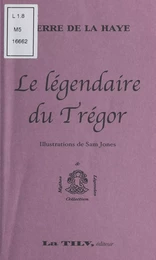 Le Légendaire du Trégor