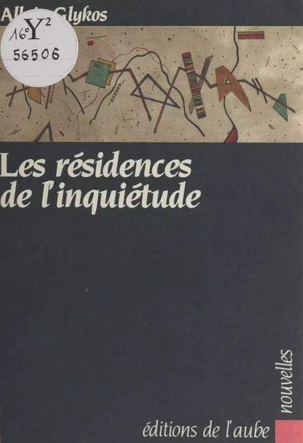 Les Résidences de l'inquiétude - Allain Glykos - FeniXX réédition numérique