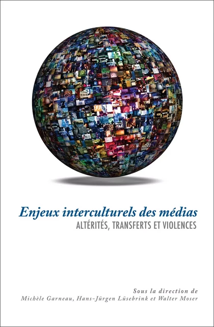 Enjeux interculturels des médias -  - Les Presses de l'Université d'Ottawa