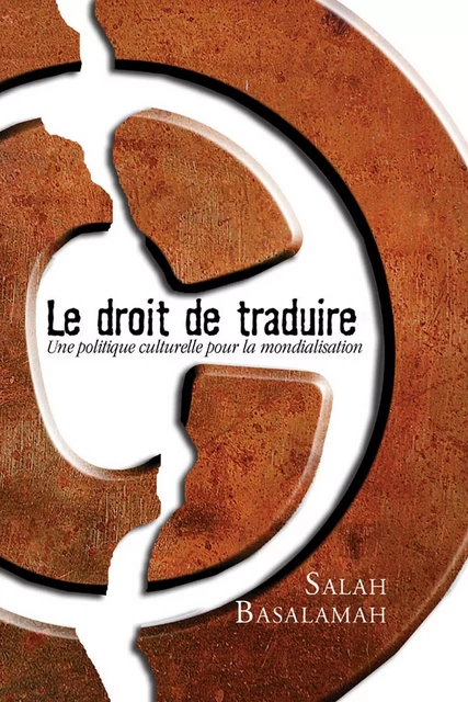 Le Droit de traduire - Salah Basalamah - Les Presses de l'Université d'Ottawa