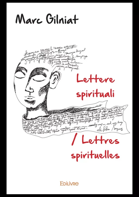 Lettere spirituali / Lettres spirituelles - Marc Gilniat - Editions Edilivre