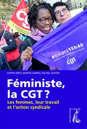 Féministe, la CGT ?