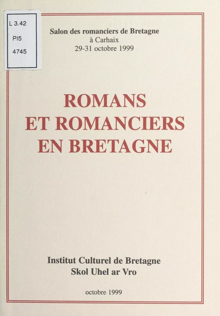 Romans et romanciers en Bretagne -  Salon des romanciers de Bretagne,  Institut culturel de Bretagne - FeniXX réédition numérique