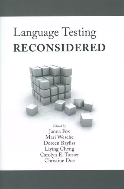 Language Testing Reconsidered -  - University of Ottawa Press