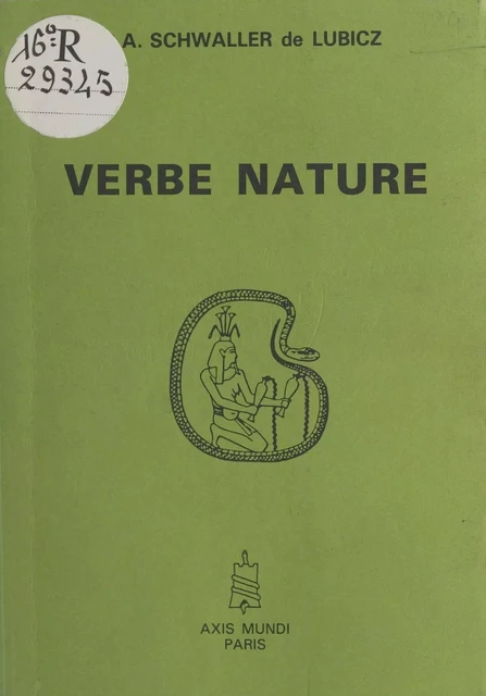 Verbe nature - René Adolphe Schwaller de Lubicz - FeniXX réédition numérique