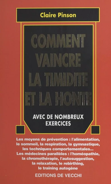 Comment vaincre la timidité et la honte - Claire Pinson - FeniXX réédition numérique