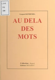 Au-delà des mots