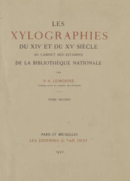 Les xylographies du XIVe et du XVe siècle au Cabinet des Estampes de la Bibliothèque nationale (2)