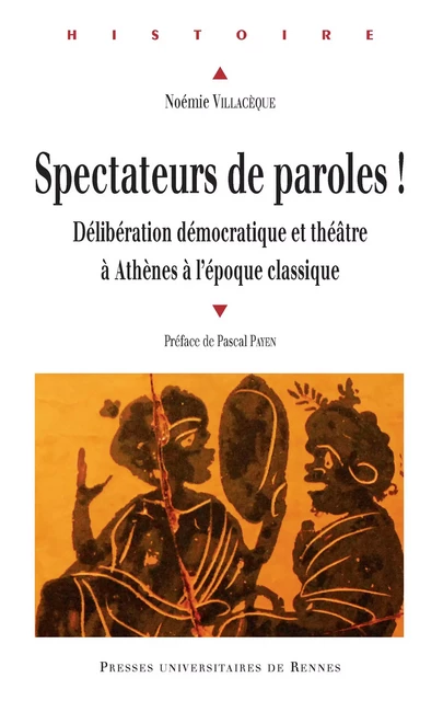 Spectateurs de paroles - Noémie Villacèque - Presses universitaires de Rennes