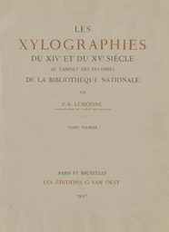 Les xylographies du XIVe et du XVe siècle au Cabinet des Estampes de la Bibliothèque nationale (1)